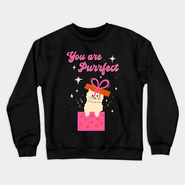 You are Purrfect Valentine day card! Cute white cat with bow illustration. Valentine gift idea Crewneck Sweatshirt by WeirdyTales